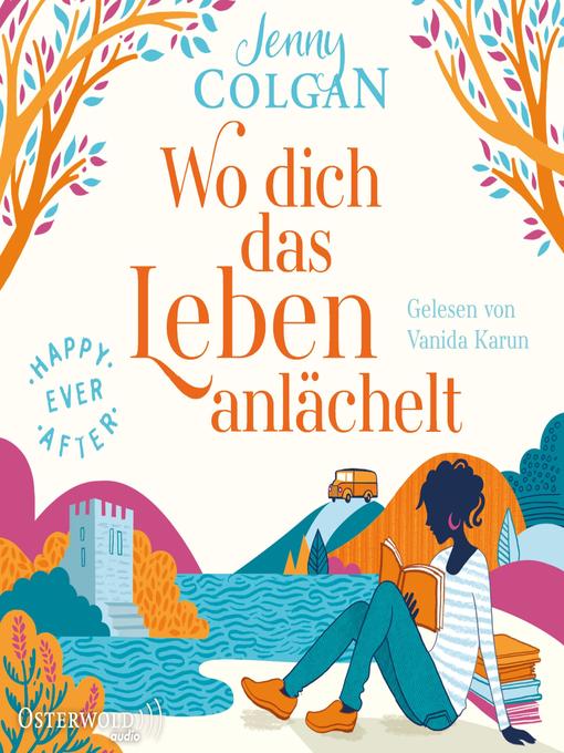 Title details for Wo dich das Leben anlächelt by Jenny Colgan - Available